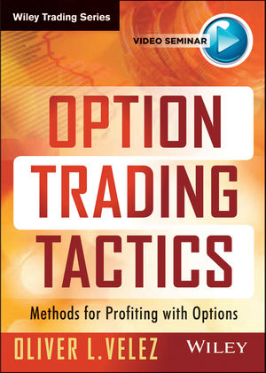 Option Trading Tactics: Methods for Profiting with Options cover image