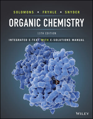 Organic Chemistry, Integrated E-Text with E-Solutions Manual, 13th Edition