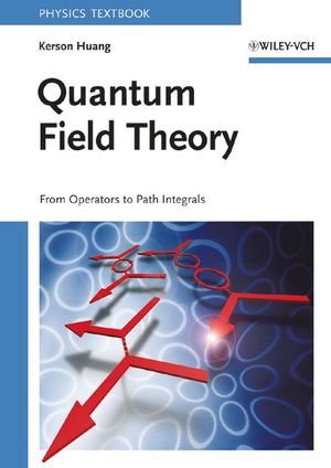 Quantum Field Theory: From Operators to Path Integrals