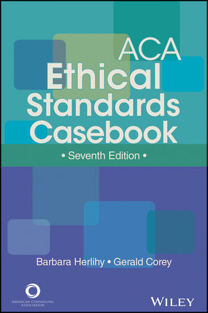 ACA Ethical Standards Casebook, 7th Edition cover image