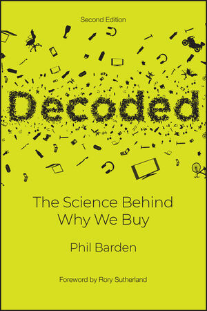 Decoded: The Science Behind Why We Buy, 2nd Edition