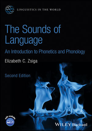 The Sounds of Language: An Introduction to Phonetics and Phonology, 2nd Edition