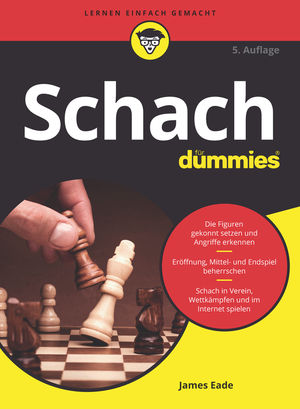 Schach f&uuml;r Dummies, 5. Auflage