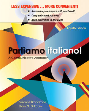 Parliamo italiano!: A Communicative Approach, 4th Edition Binder Ready Version