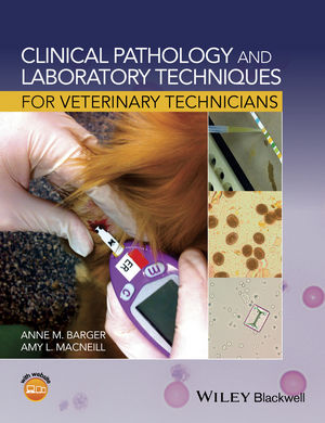 Fundamentals of Veterinary Clinical Pathology [ハードカバー] Stockham， Steven L.; Scott， Michael A. Fundamentals of Veterinary Clinical Pathology 2nd Edition by