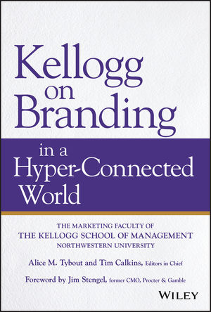 Book Cover Image for Kellogg on Branding in a Hyper-Connected World