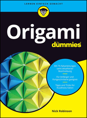 Origami f&uuml;r Dummies