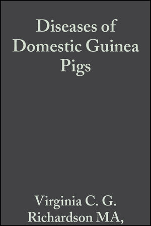 Diseases of Domestic Guinea Pigs, 2nd Edition