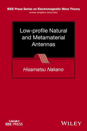 Low-profile Natural and Metamaterial Antennas: Analysis Methods and Applications