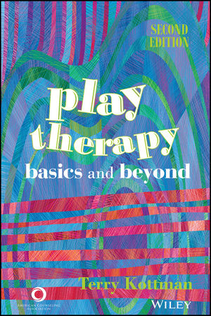 Play Therapy: Basics and Beyond, 2nd Edition cover image