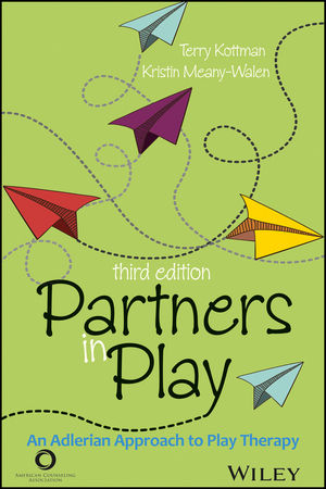 Partners in Play: An Adlerian Approach to Play Therapy, 3rd Edition cover image