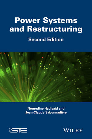 Power Systems and Restructuring, 2nd Edition