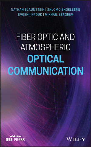 Fiber Optic Communications: Fundamentals and Applications | Wiley