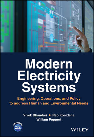 Modern Electricity Systems: Engineering, Operations, and Policy to address Human and Environmental Needs cover image