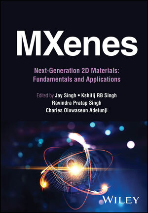 MXenes: Next-Generation 2D Materials: Fundamentals and Applications
