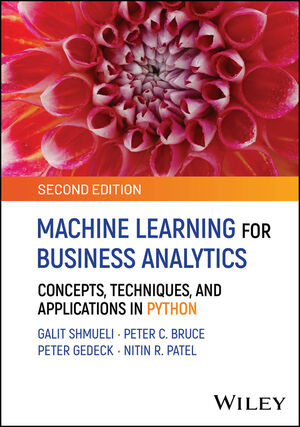 Machine Learning for Business Analytics: Concepts