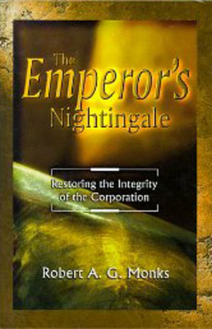 The Emperor's Nightingale: How the emerging dynamics of corporate complexity will restore life in the New Millennium