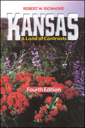 Kansas A Land Of Contrasts 4th Edition Wiley