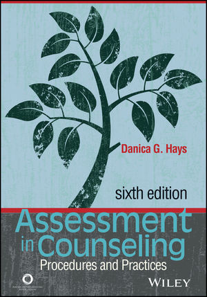 Assessment in Counseling: Procedures and Practices, 6th Edition cover image