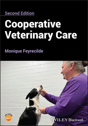 Cooperative Veterinary Care, 2nd Edition cover image