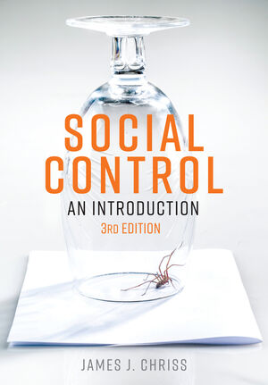 Social Control: An Introduction, 3rd Edition