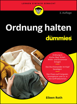 Ordnung halten f&uuml;r Dummies, 3. Auflage