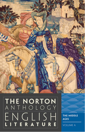 The Norton Anthology of English Literature, Volume A: The Middle Ages, 9th Edition