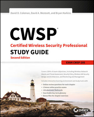 CWSP Certified Wireless Security Professional Study Guide: Exam CWSP-205, 2nd Edition cover image
