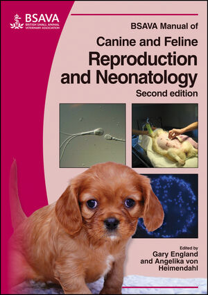 BSAVA Manual of Canine and Feline Reproduction and Neonatology, 2nd Edition