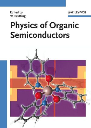 Physics of Organic Semiconductors | Wiley