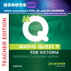 Assesson Maths Quest 9 Australian Curriculum Victoria Edition Teacher Edition (Online Purchase)