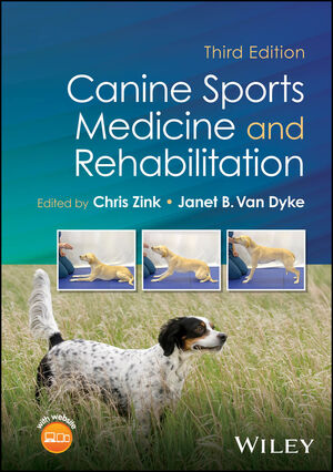 健康・医学 Canine Rehabilitation &Physical Therapy Canine Sports Medicine and Rehabilitation: 9781119380382