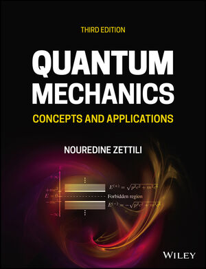Quantum Mechanics: Concepts and Applications, 3rd Edition