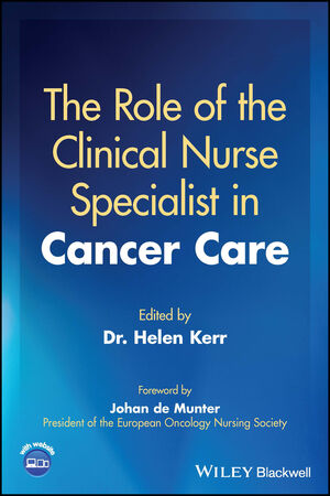 The Role of the Clinical Nurse Specialist in Cancer Care