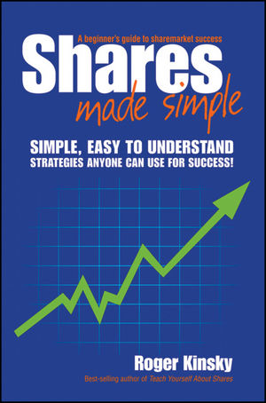 Shares Made Simple: A Beginner's Guide to Sharemarket Success cover image