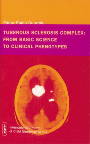 Tuberous Sclerosis Complex : From Basic Science to Clinical Phenotypes