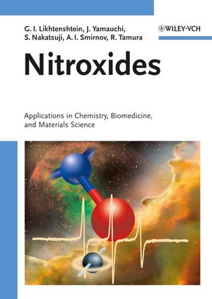 Nitroxides: Applications in Chemistry, Biomedicine, and Materials Science