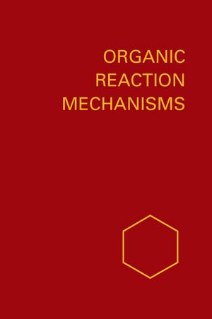 Organic Reaction Mechanisms 1978: An annual survey covering the literature dated December 1977 through November 1978