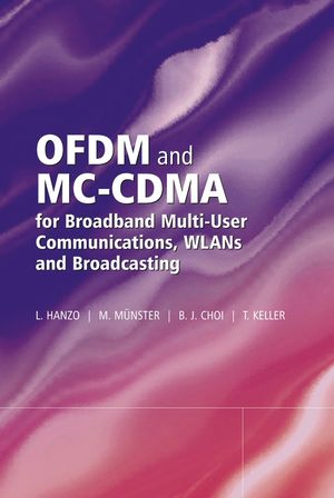 OFDM and MC-CDMA for Broadband Multi-User Communications, WLANs and Broadcasting (0470858796) cover image