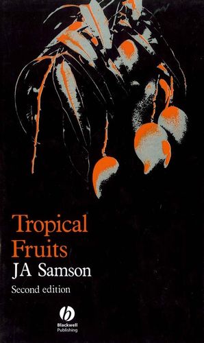 Tropical Fruits, 2nd Edition
