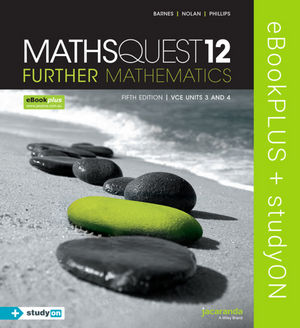Maths Quest 12 Further Mathematics 5e VCE Units 3&4 eBookPLUS (Online Purchase) + StudyOn VCE Further Mathematics Units 3&4 2e (Online Purchase)