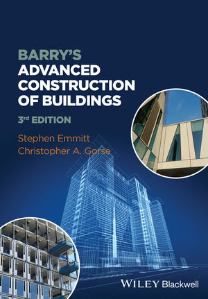 Barry's Advanced Construction of Buildings, 3rd Edition