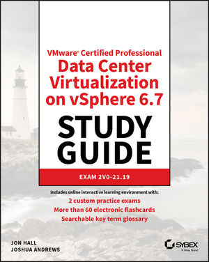 VMware Certified Professional Data Center Virtualization on vSphere 6.7 Study Guide: Exam 2V0-21.19 cover image