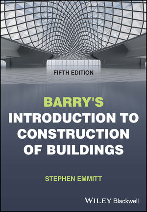 Barry's Introduction to Construction of Buildings, 5th Edition