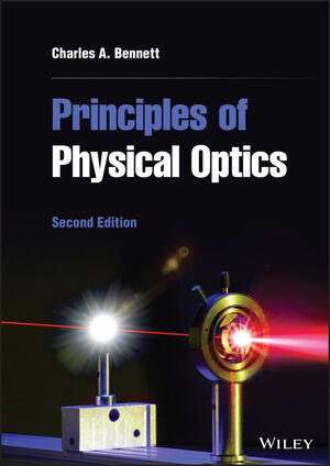 Principles of Physical Optics, 2nd Edition