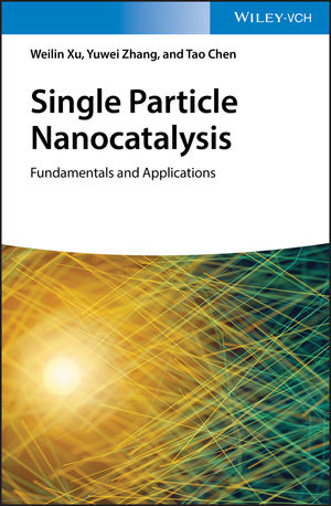 Single Particle Nanocatalysis: Fundamentals and Applications