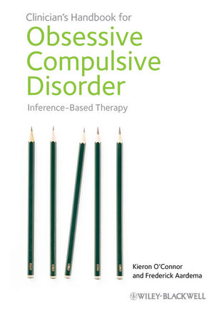 Inference-Based Therapy Clinicians Handbook for Obsessive Compulsive Disorder