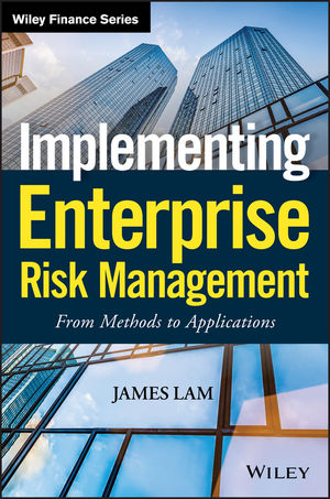 Implementing Enterprise Risk Management From Methods to Applications Wiley Finance