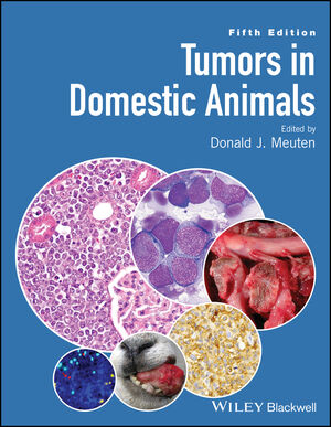 Tumors in Domestic Animals, 5th Edition