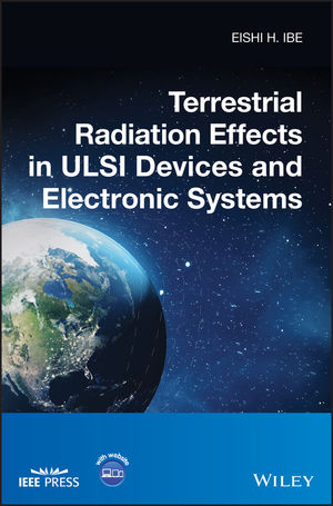 Terrestrial Radiation Effects in ULSI Devices and Electronic Systems